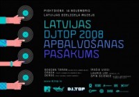 Novembrī norisināsies Latvijas DJ TOP 2008 noslēguma pasākums