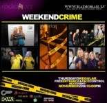 Notiks iknedēļas "Weekend Crime" pasākums