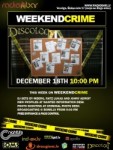 Dīdžeji Mberg, Ratz Lukas un Johny Adroit piedalīsies iknedēļas "Weekend Crime"