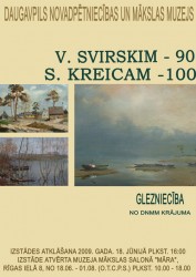 Daugavpils Novadpētniecības un mākslas muzejā atklās izstādi "V. Svirskim – 90, S. Kreicam – 100"