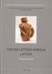 Latvijas Nacionālais vēstures muzejs laiž klajā rakstu krājumu „TAUTAS LIETIŠĶĀ MĀKSLA LATVIJĀ”