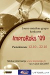Rit pēdējās dienas, lai pieteiktos konkursam “ImproRoks’09”