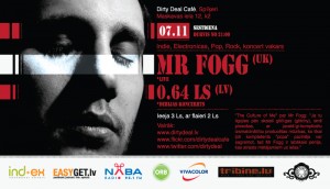 “Dirty Deal Cafe” aicina uz britu indietronikas jaunā spīdekļa Mr Fogg koncertu