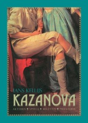 Klajā nākusi grāmata “Kazanova: aktieris, spiegs, mīlētājs, priesteris”