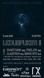 Subkultūras namā "Elektra" notiks tumšu un savādu noskaņu koncerts "LEDUSPUKSTI II"
