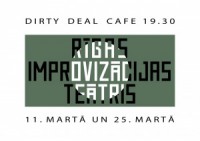 „Dirty Deal Cafe”  notiks „Rīgas improvizācijas teātra”  jubilejas izrāde