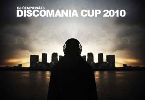 Notiks DJ konkursa Discomania CUP 2010 sestā kārta