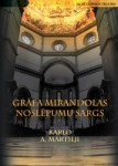 Klajā nākusi Karlo A. Martilji grāmata “Grāfa Mirandolas noslēpumu sargs”