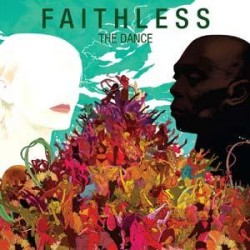 "Faithless" izdod jaunu albumu (+VIDEO)