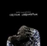 Iznācis Dabas Koncertzāles albums Calcium Carbonatum