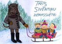 Top izrāde bērniem „Trīs sivēntiņu Ziemassvētki"