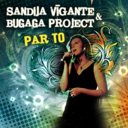 Sandija Vīgante un BuGaGa Project piedāvā jaunu dziesmu