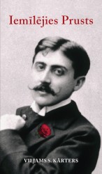 Viljams S. Kārters "Iemīlējies Prusts"