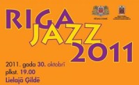 Uz koncertu „Riga Jazz 2011" dosies...