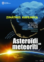 „Zinātnes kafejnīcā" stāstīs par asteroīdiem un meteorītiem