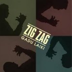 Zig Zag – „Gadu laiki" (NabaMusic/ Melo Records, 2012)