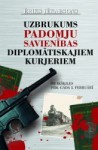 Prezentēs Ērika Jēkabsona grāmatu par uzbrukumu PSRS diplomātiskajiem kurjeriem
