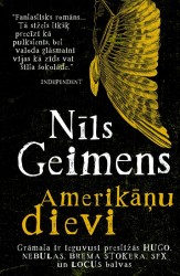 Klajā nāks Nīla Geimena romāns "Amerikāņu dievi"