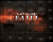 LNT ēterā dokumentālo filmu ciklu Latvijas faili