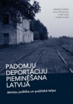 Izdota grāmata „Padomju deportāciju pieminēšana Latvijā"