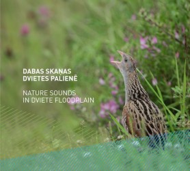 Izdots pirmais aizsargājamas dabas teritorijas skaņu ierakstu albums Latvijā