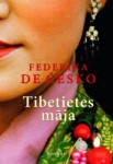 Tibetietes mājas daudzie noslēpumi atklāti romānā