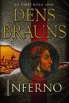 Latvijā iznāk Dena Brauna jaunākais romāns „Inferno”