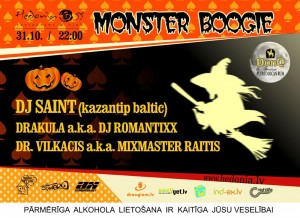 Klubā "Hedonia-55" notiks "MONSTER BOOGIE"