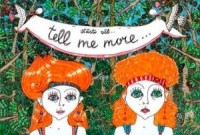 Izstādē „tell me more...” norisināsies akcija "Pastāsti tālāk!"