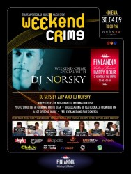 Šīs nedēļas „Weekend Crime” kopā ar DJ Norsky