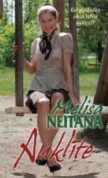 Klājā nākusi Melisas Neitanas grāmata “Auklīte”
