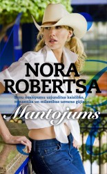 Izdots Noras Robertsas romāns “Mantojums”