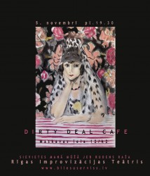 Dirty Deal Cafe aicina uz Improvakaru „Sievietes manā mūžā, jeb rudens raža...”