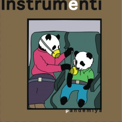 "Instrumentu" mini albums "Pandemiya" pieejams Baltijā