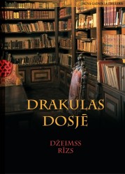 Nācis klajā Džeimsa Rīza trilleris “Drakulas dosjē”