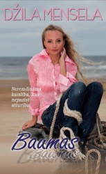 Izdota Džilas Menselas grāmata „Baumas ...”