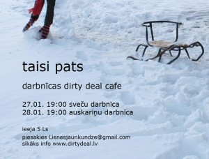 Dirty Deal Cafe notiks radošās darbnīcas “Taisi pats!”