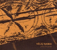 “Veliu Namai” - „Pasiklyde” (2009)