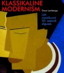 Notiks grāmatas "Klasiskais modernisms. Latviešu glezniecība 20.gadsimta sākumā" atvēršanas svētki