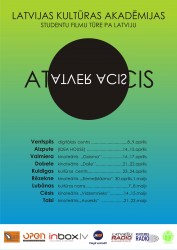 Turpinās Latvijas Kultūras akadēmijas studentu filmu tūre pa Latviju ’’Atver acis’’