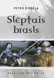 Izdots Petra Dirģēlas romāns “Slēptais brasls”