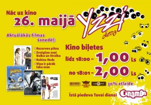 K/t „Cinamon” YZZI dienā biļetes cena tikai 1 lats