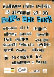 „Pulkvedī" uzstāsies muzikāls projekts „Follow The Funk"