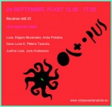 Notiks mākslas projekta „Octopus" prezentācija