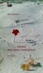 Iznācis Daces Sparānes dzejas krājums "Sapnis par annu virdžīniju. Didaktika"