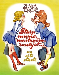 Iznāk Zentas Ērgles stāsti ar iepriekš nepublicētām nodaļām