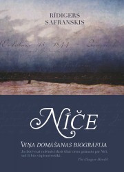 Klajā nākusi grāmata "Nīče. Viņa domāšanas biogrāfija"