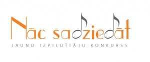 Sākusies pieteikšanās Jauno izpildītāju konkursam „Nāc sadziedāt"