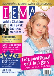 Šonedēļ žurnāls "Ieva" sieviešu dienas noskaņās