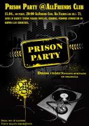 "AllFriends Club" nedēļas nogalē piedāvā cietuma atmosfēru